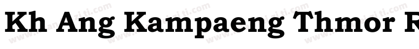 Kh Ang Kampaeng Thmor Regular字体转换